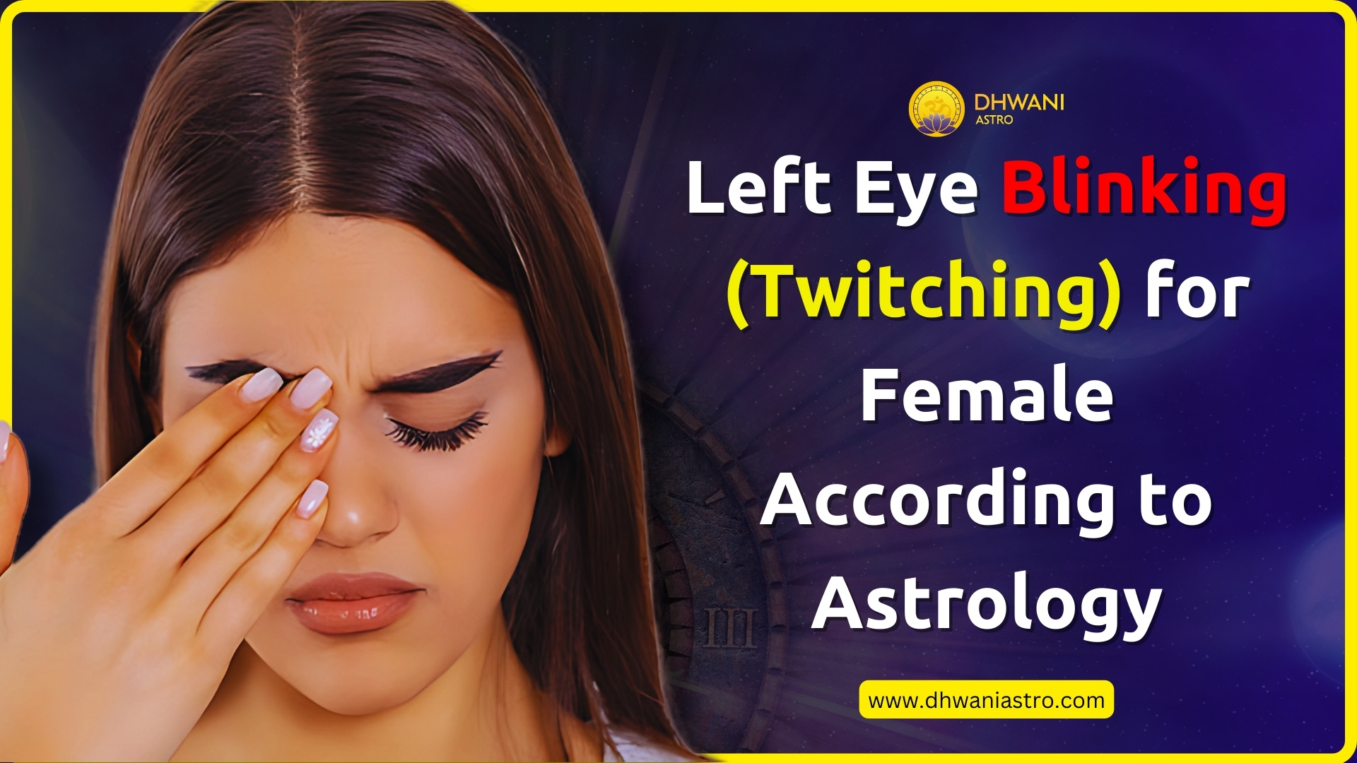 Left Eye Blinking for Female According to Astrology